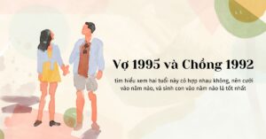 Vợ 1995 và Chồng 1992